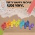 Cover art for "Rude Vinyl — Dirty Happy People (Radio Edit)"