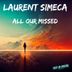 Cover art for "Laurent Simeca — All Our Missed"