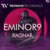 Cover art for "Eminor9 — Ragnar (Original Mix)"