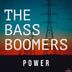 Cover art for "The Bass Boomers — Power"