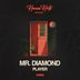 Cover art for "Mr.Diamond — Player"