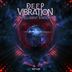 Cover art for "Deep Vibration — Intelligent Lifeform (Original Mix)"