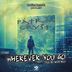 Cover art for "Patrik Gryst — Wherever You Go (I'll Be with You) (original mix)"