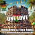 Cover art for "Numa Crew, FLeCK — One Love feat. Ardimann MC & Demolition Man (Numa Crew & Fleck Remix)"