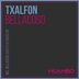 Cover art for "Txalfon — Bellacoso (Original Mix)"