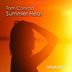 Cover art for "Tom Conrad — Summer Heat (Original Mix)"