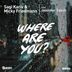 Cover art for "Sagi Kariv, Micky Friedmann — Where Are You? feat. Jennifer Takoh"