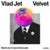 Cover art for "Vlad Jet — Velvet (Cross & Avocado Remix)"