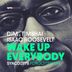 Cover art for "DJM, Timbhai — Wake Up Everybody feat. Isaac Roosevelt (Forgotten Mix)"