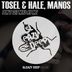 Cover art for "Tosel & Hale, Hale, Manos, Tosel — Don't Get Mad at Me (Original Mix)"