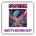 Cover art for "Sweez — Mothership"