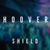 Cover art for "Shield — Hoover"