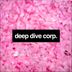 Cover art for "Deep Dive Corp. — Gentle"