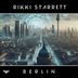 Cover art for "Rikki Starrett — Berlin (Extended Mix)"