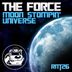 Cover art for "The Force — Moon Stompin"