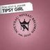 Cover art for "Tom Novy, Jashari — Tipsy Girl"