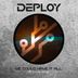 Cover art for "Deploy — We Could Have It All feat. Dylan Wilde"