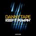 Cover art for "Danny Tape — Keep It Pumpin' (Kooku Remix)"