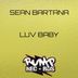 Cover art for "Sean Bartana — Luv Baby"