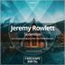 Cover art for "Jeremy Rowlett — Sedentism (Rick Pier O'Neil Remix Pt. II)"