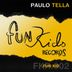 Cover art for "Paulo Tella — Fun Kid"