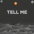 Cover art for Tell Me feat. Afro Djembe & Kelvin Gibbs
