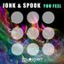 Cover art for "Jonk & Spook — You Feel (Original Mix)"