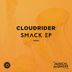 Cover art for "Cloudrider — Smack (Extended Mix)"