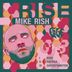 Cover art for "Mike Rish — Rise"