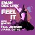 Cover art for "Eman, Doc Link — Feel It (J Paul Getto Remix)"