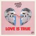 Cover art for Love Is True