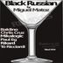 Cover art for "Miguel Matoz — Black Russian (Paul Eg Mix)"