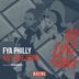 Cover art for "Fya Philly — No Love Song"