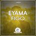 Cover art for "Eyama — Figo (Original Mix)"