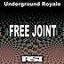 Cover art for "Underground Royale — Free Joint (Nu Ground Foundation Underground Trance Mix))"