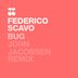 Cover art for "Federico Scavo — Bug (John Jacobsen Remix)"