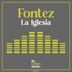 Cover art for "Fontez — La Iglesia"