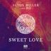 Cover art for "Alton Miller — Sweet Love feat. Bo (Main Instrumental Mix)"