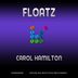 Cover art for "Carol Hamilton — Floatz"