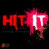 Cover art for Hit It