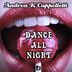 Cover art for "Andrea K Cappelletti — Dance All Night"