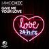 Cover art for "Jake Chec — Give Me Your Love (Original Mix)"