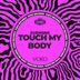Cover art for Touch My Body