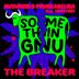 Cover art for "Musumeci, Phunkadelica — The Breaker feat. Tommyboy (IT)"