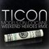 Cover art for "Ticon — Models on Cocaine (Weekend Heroes Remix)"