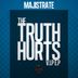 Cover art for "Majistrate, ï¿½ — The Truth Hurts (VIP)"