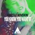 Cover art for "Mirelle Noveron — You Know You Want It (Original Mix)"