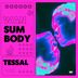 Cover art for "Tessal — Wan Sum Body"