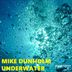 Cover art for "Mike Dunholm — Underwater"