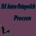 Cover art for "DJ Anton Ostapovich — Proceen"